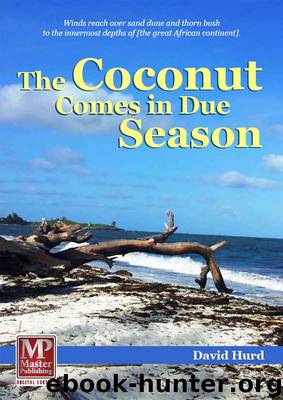 The Coconut Comes in Due Season by David Hurd
