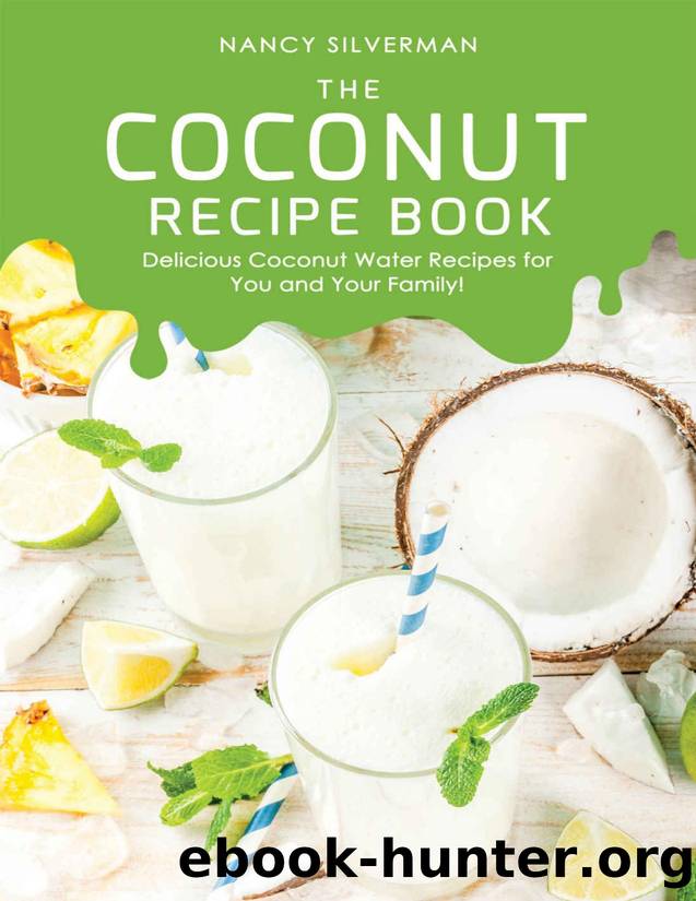 The Coconut Recipe Book by Silverman Nancy