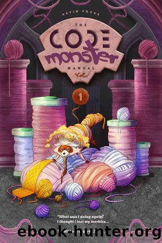 The Code Monster Manual Vol. 1 by Kevin Focke