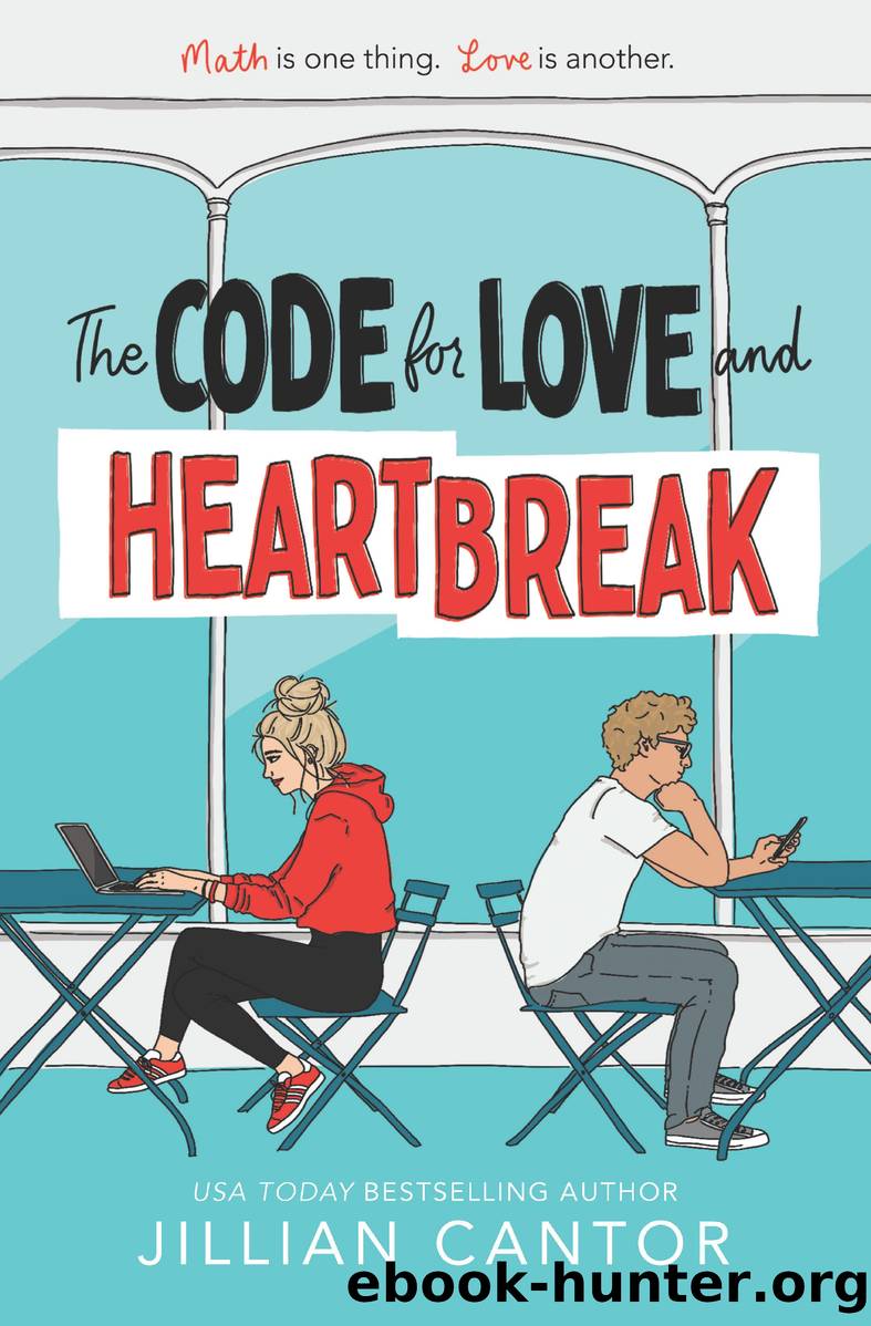 The Code for Love and Heartbreak by Jillian Cantor