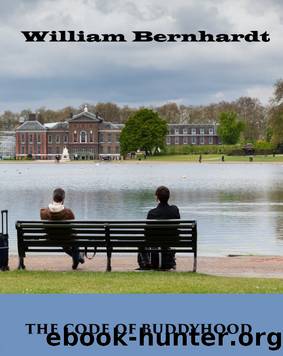 The Code of Buddyhood by William Bernhardt