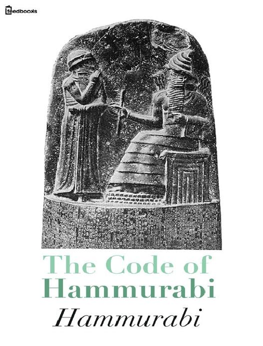 The Code of Hammurabi by Hammurabi
