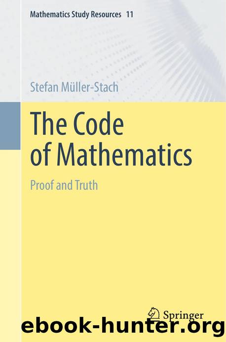 The Code of Mathematics by Stefan Müller-Stach