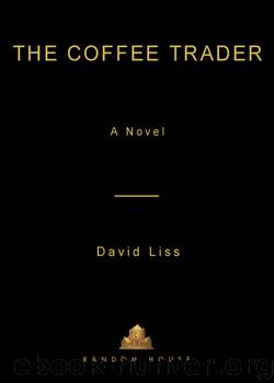 The Coffee Trader by David Liss