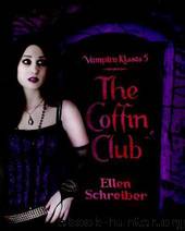The Coffin Club by Ellen Schreiber