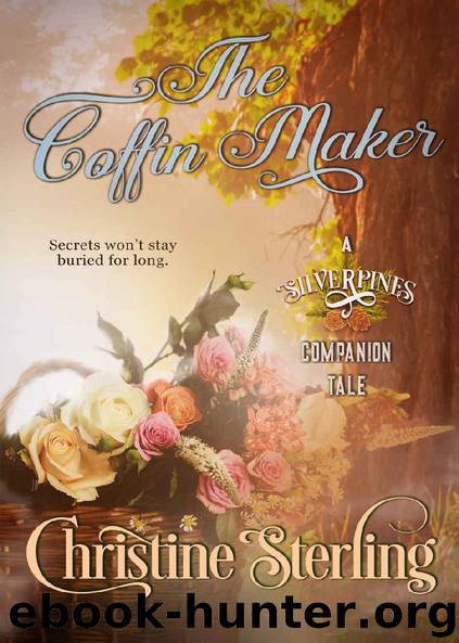 The Coffin Maker: A Silverpines Companion Tale (Silverpines Companion Tales Book 1) by Christine Sterling