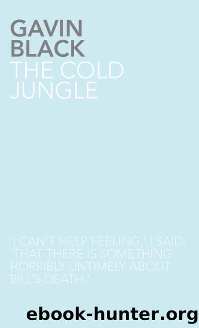 The Cold Jungle by Gavin Black