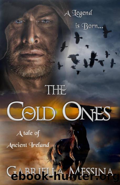 The Cold Ones by Gabriella Messina