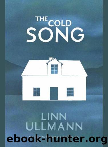 The Cold Song: A Novel by Linn Ullmann