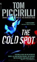 The Cold Spot by Tom Piccirilli