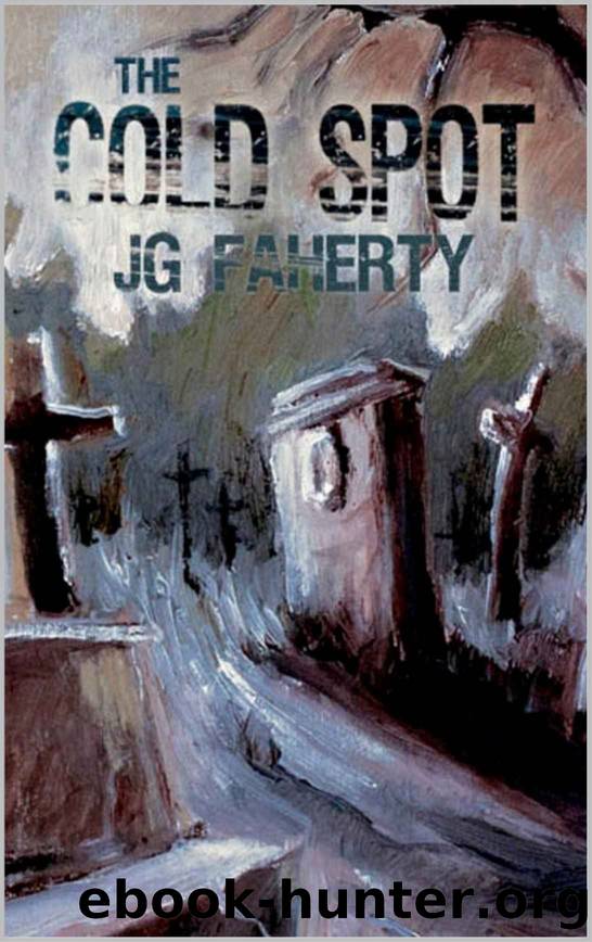 The Cold Spot: A Ghost Story by JG Faherty