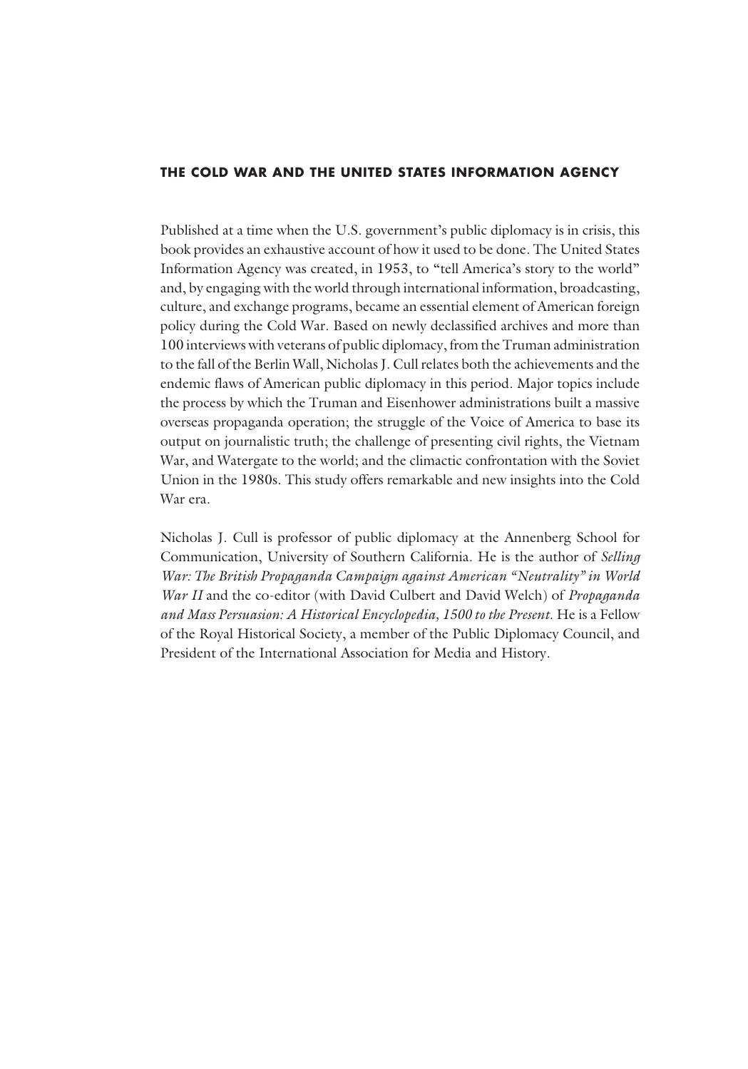 The Cold War and the United States Information Agency: American Propaganda and Public Diplomacy, 1945-1989 by Nicholas J. Cull