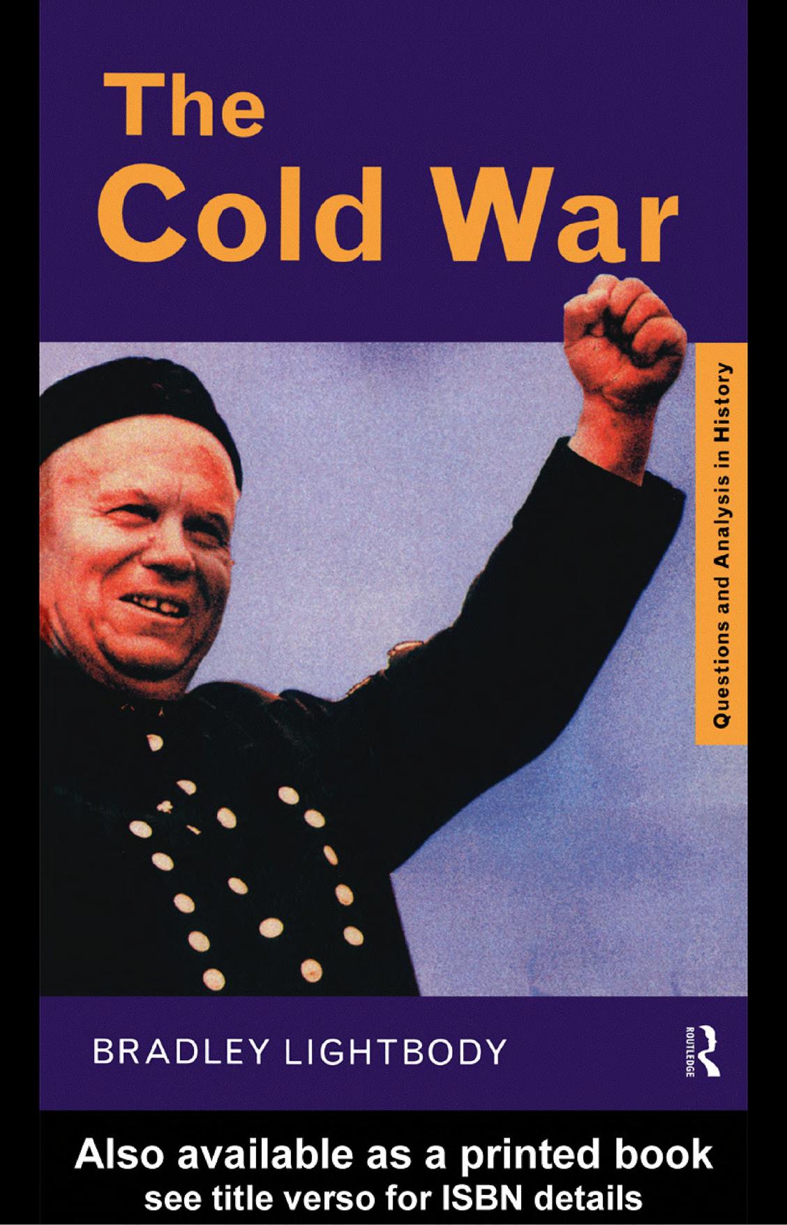 The Cold War by Bradley Lightbody