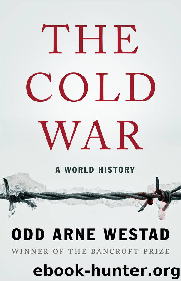 The Cold War by Odd Arne Westad