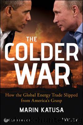 The Colder War by Katusa Marin