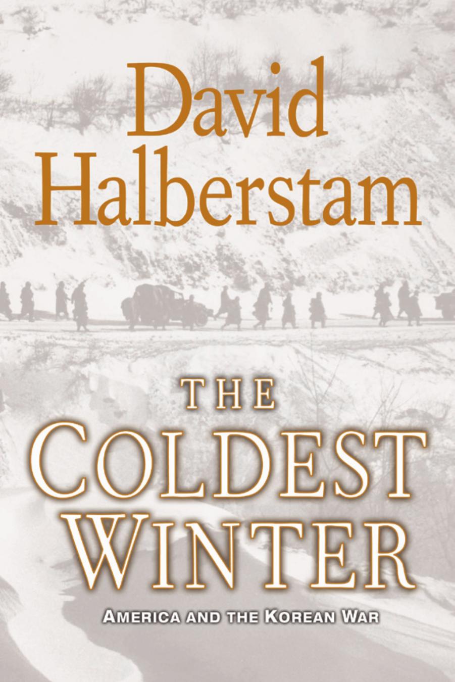 The Coldest Winter by David Halberstam