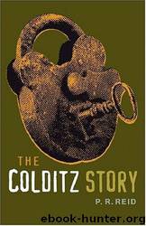The Colditz Story (Cassell Military Paperbacks) by P.R. Reid