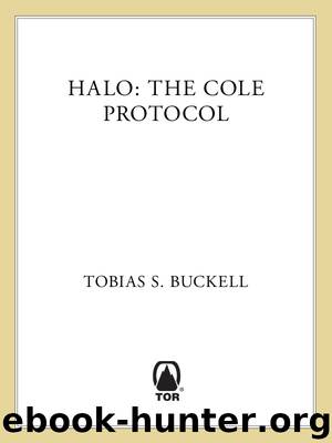 The Cole Protocol by Tobias S. Buckell