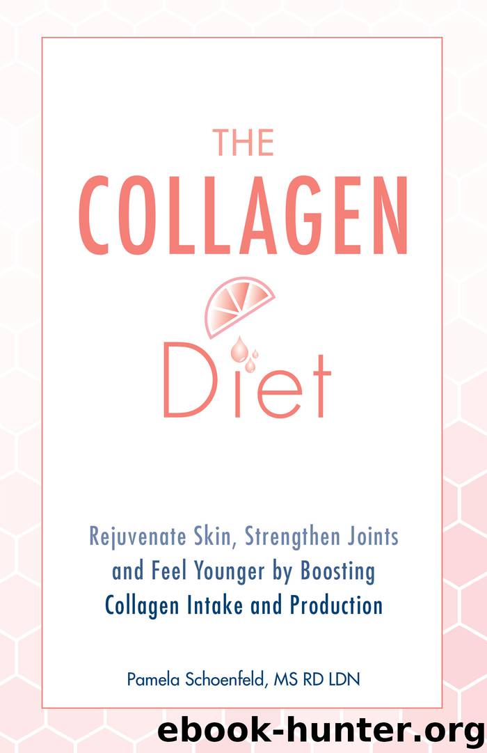 The Collagen Diet by Pamela Schoenfeld
