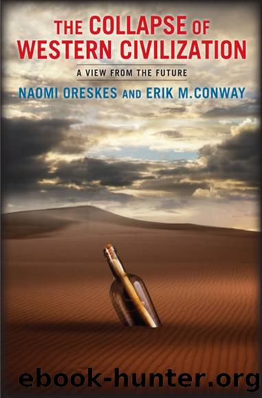 The Collapse of Western Civilization: A View from the Future by Naomi Oreskes