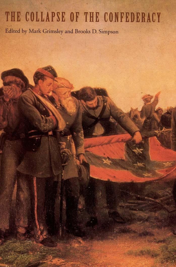 The Collapse of the Confederacy (Key Issues of the Civil War Era) by Unknown