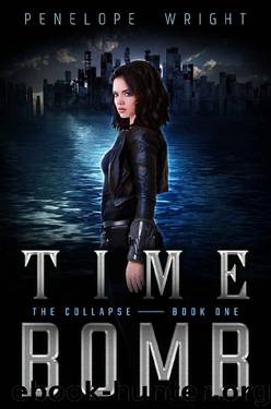 The Collapse: Time Bomb by Penelope Wright