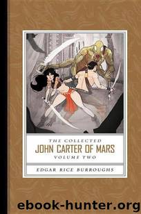 The Collected John Carter of Mars, Vol 2 by Edgar Rice Burroughs