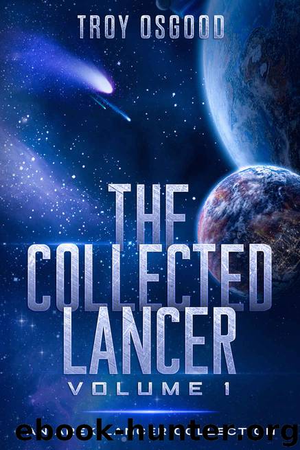 The Collected Lancer Volume 1 by Troy Osgood