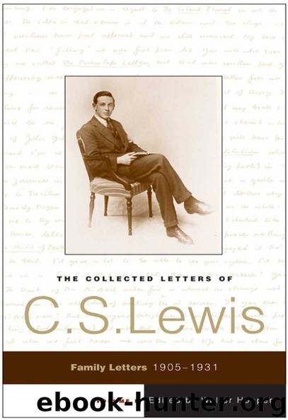 The Collected Letters of C.S. Lewis, Volume 1 by C. S. Lewis