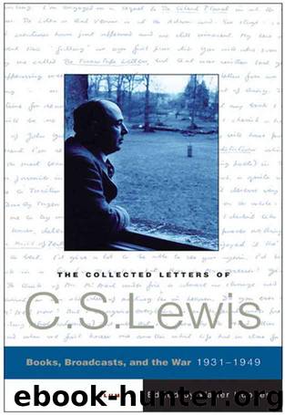 The Collected Letters of C.S. Lewis, Volume 2 by C. S. Lewis