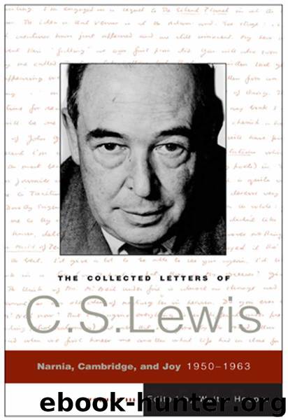 The Collected Letters of C.S. Lewis, Volume 3 by Lewis C. S