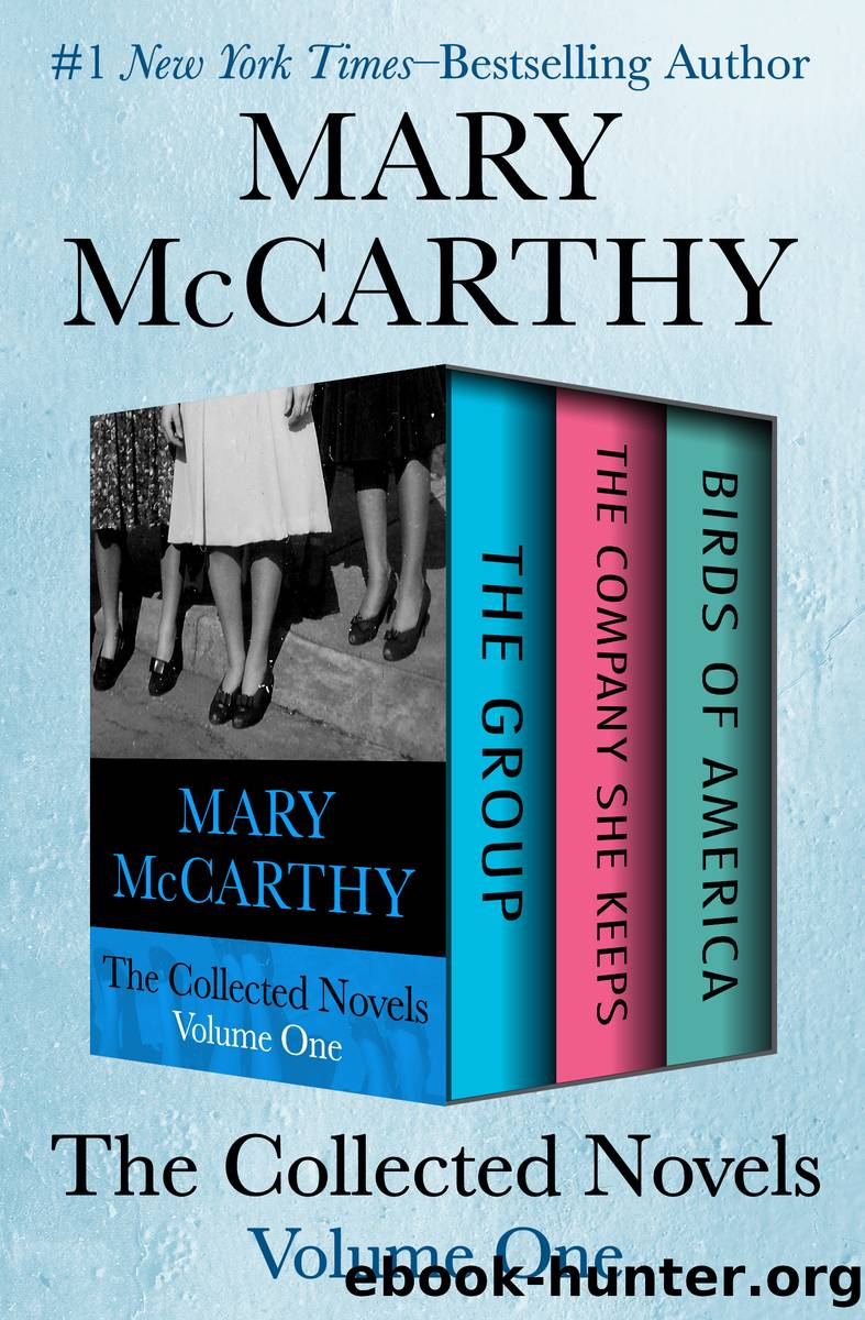 The Collected Novels Volume One by Mary McCarthy
