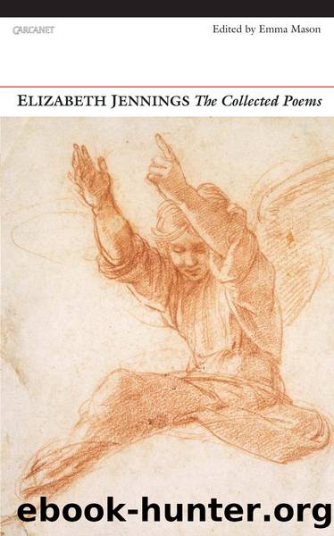 The Collected Poems by Elizabeth Jennings