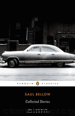 The Collected Stories by Bellow Saul