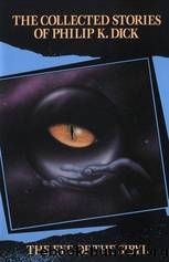 The Collected Stories of Philip K. Dick 5: The Eye of the Sibyl by Dick Philip K