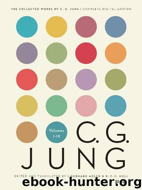 The Collected Works of C.G. Jung: Complete Digital Edition by C. G. Jung