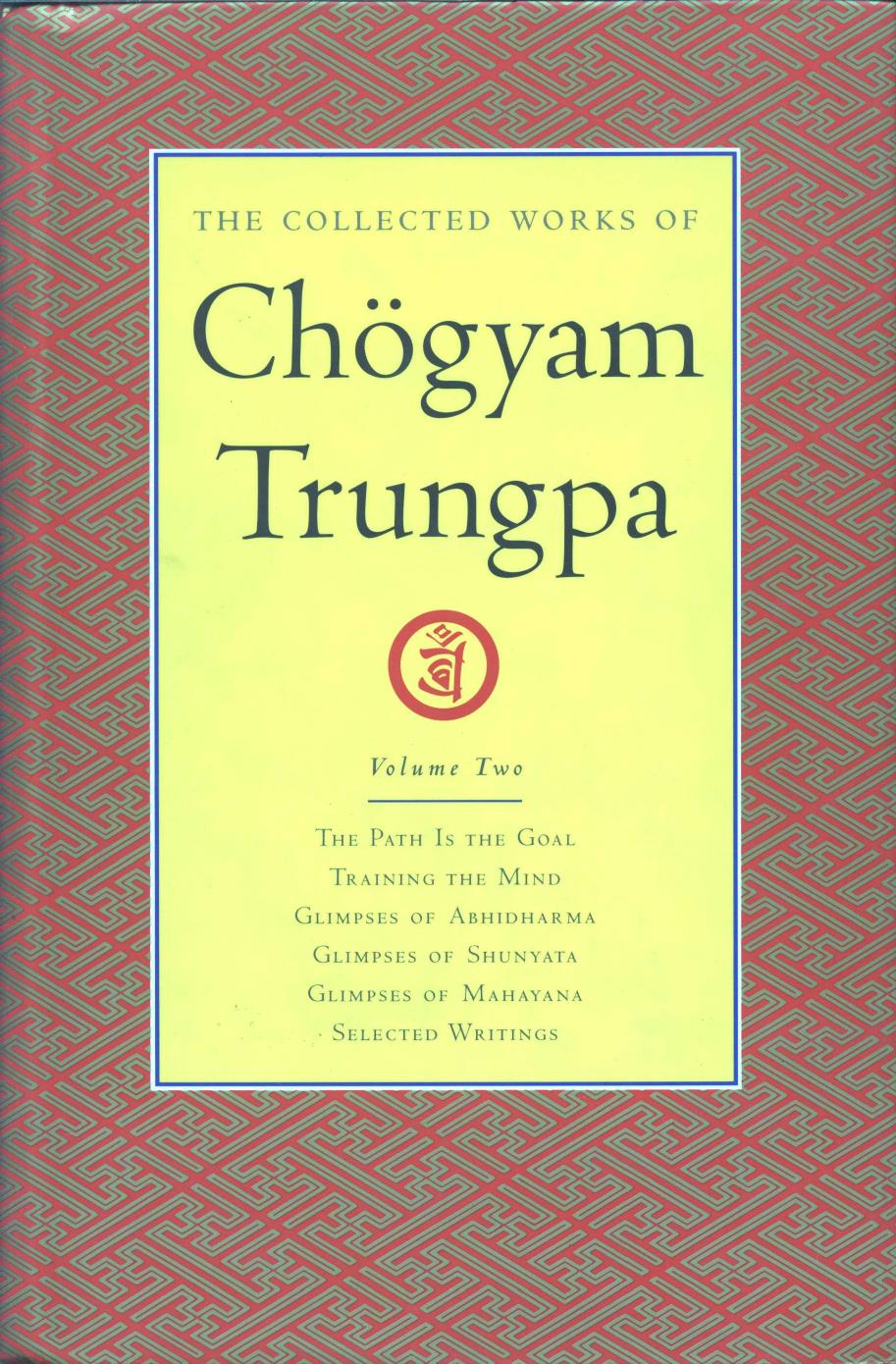 The Collected Works of Chogyam Trungpa Vol.2 by Unknown