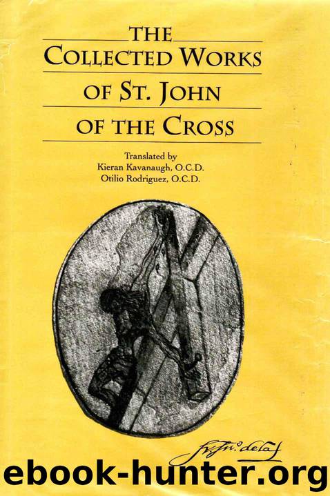 The Collected Works of St. John of the Cross by St. John Of The Cross & Kieran Kavanaugh & Otilio Rodriguez
