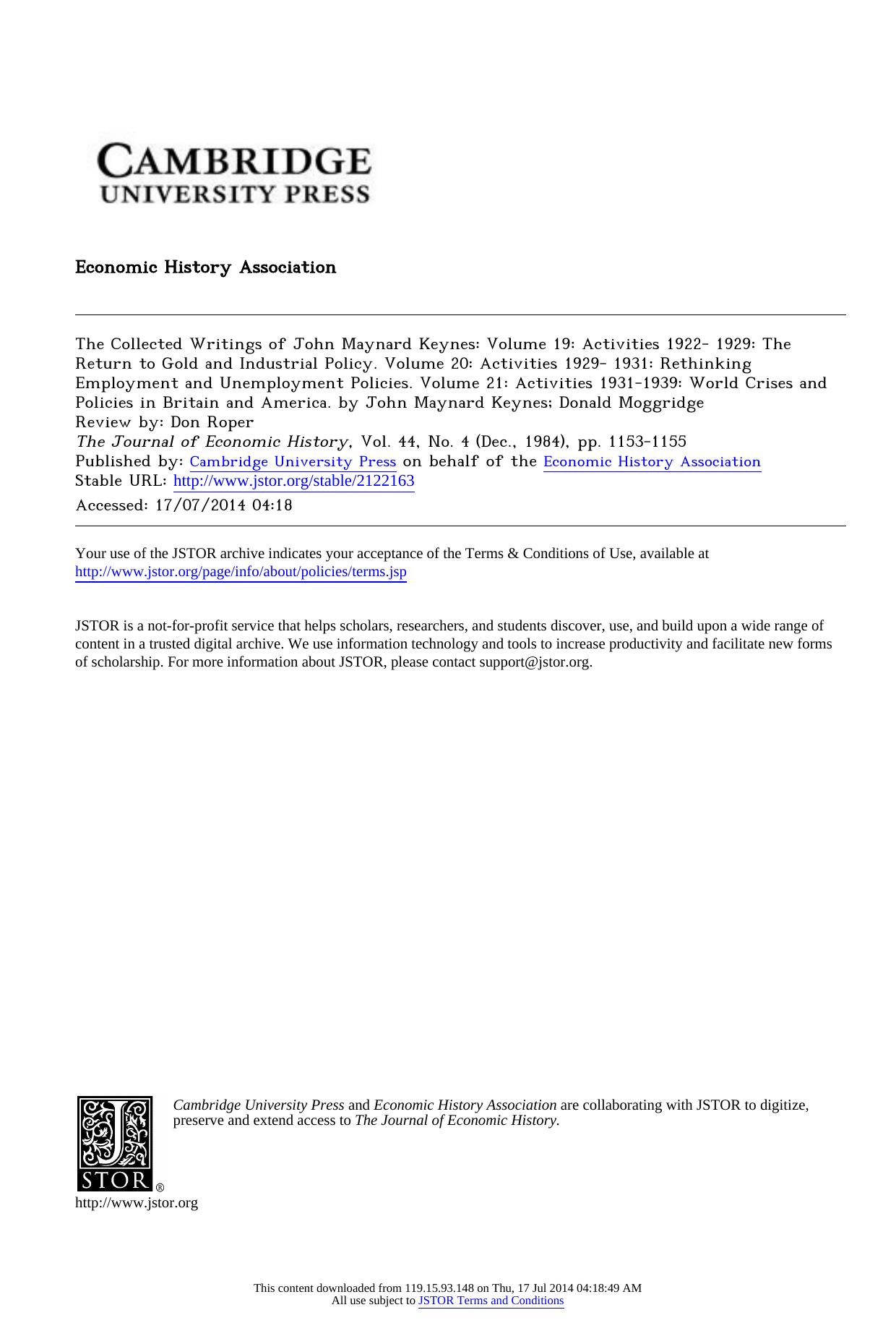 The Collected Writings of John Maynard Keynes: Volume 19: Activities 1922- 1929: The Return to Gold and Industrial Policy. Volume 20: Activities 1929- 1931: Rethinking Employment a by The Collected Writings of John Maynard Keynes Volume 19 Activities 1922- 1929
