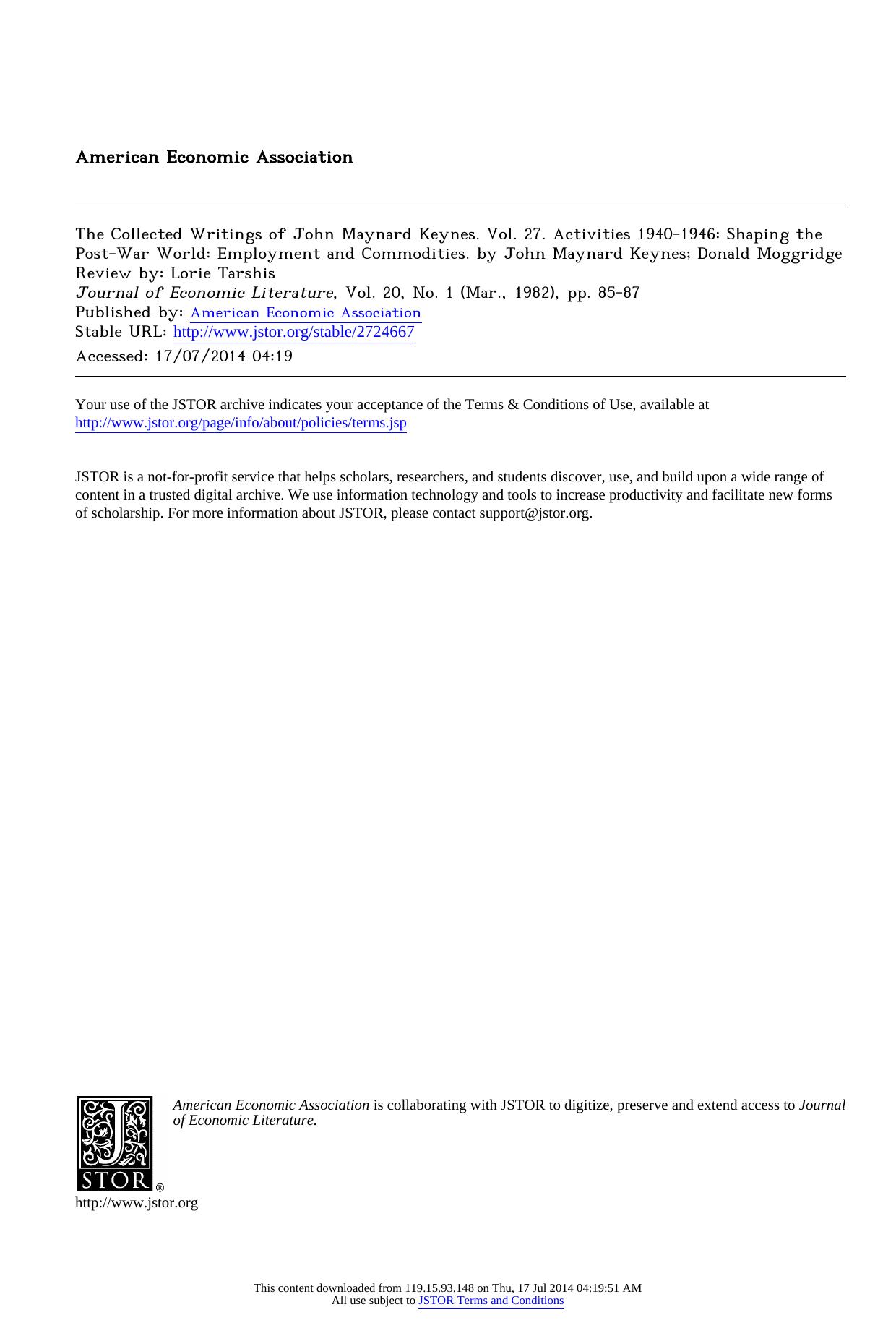 The Collected Writings of John Maynard Keynes. Vol. 27. Activities 1940-1946: Shaping the Post-War World: Employment and Commodities. by John Maynard Keynes; Donald Moggridge by The Collected Writings of John Maynard Keynes. Vol. 27