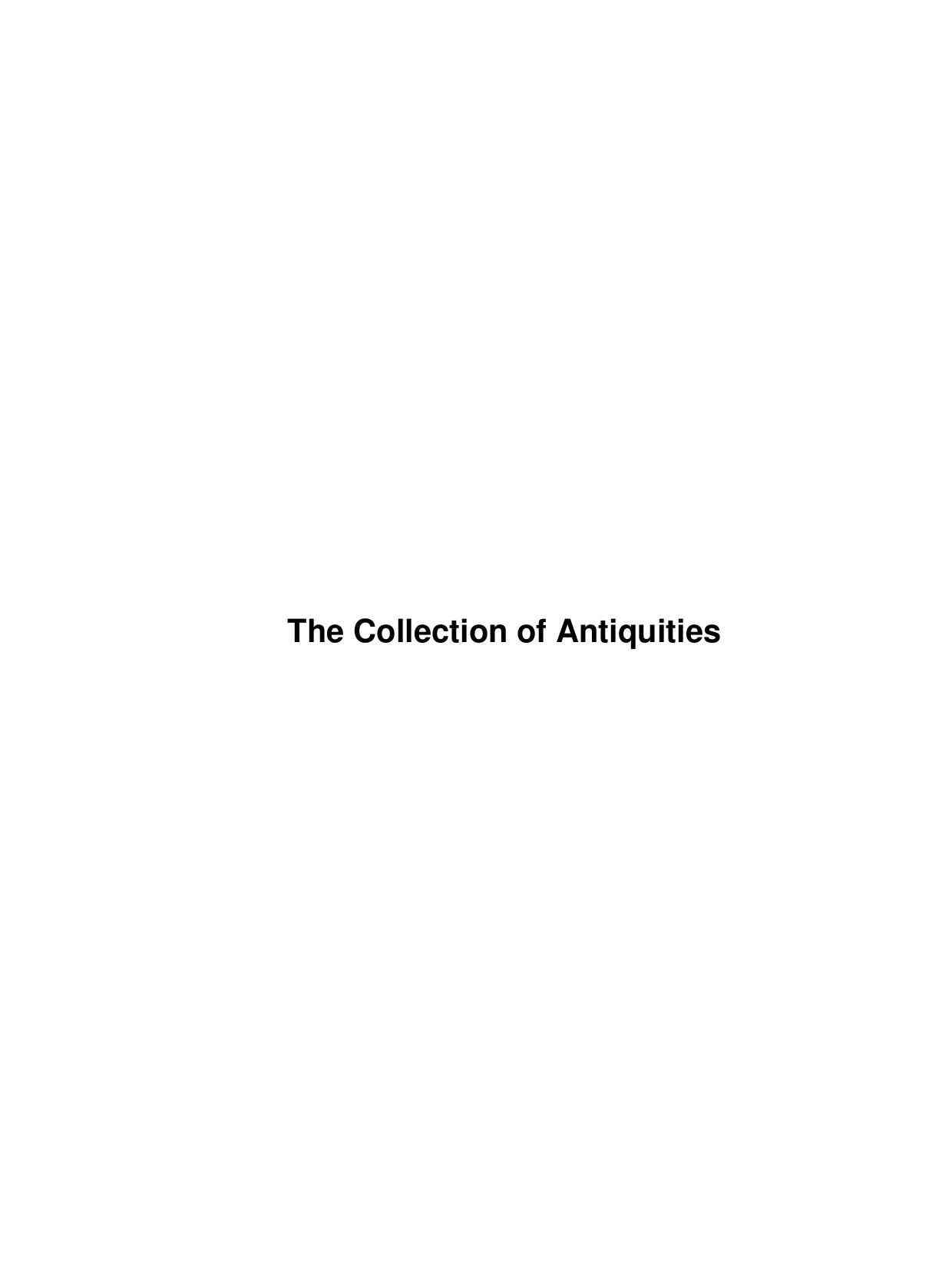 The Collection of Antiquities by Unknown