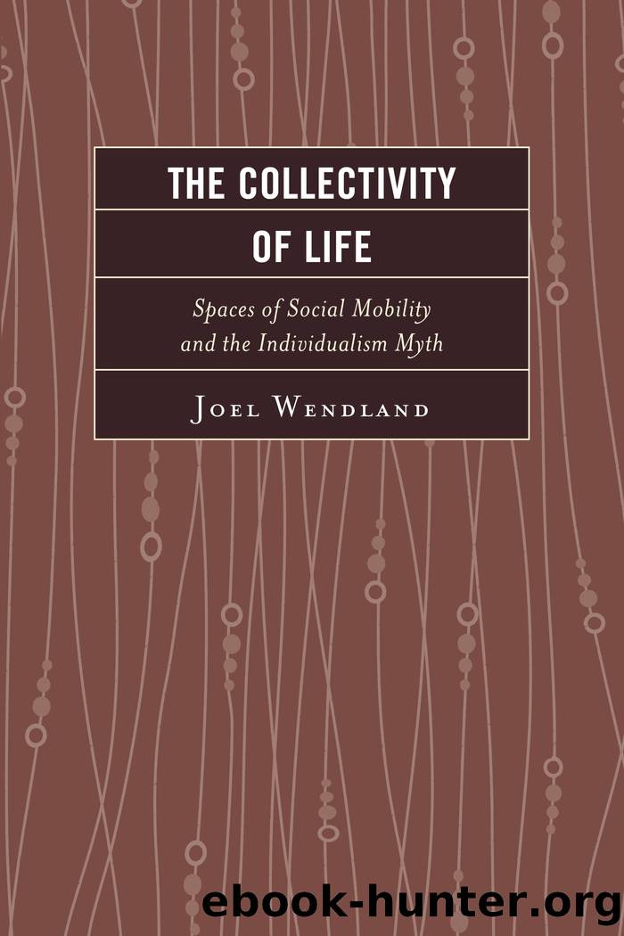 The Collectivity of Life by Wendland Joel;
