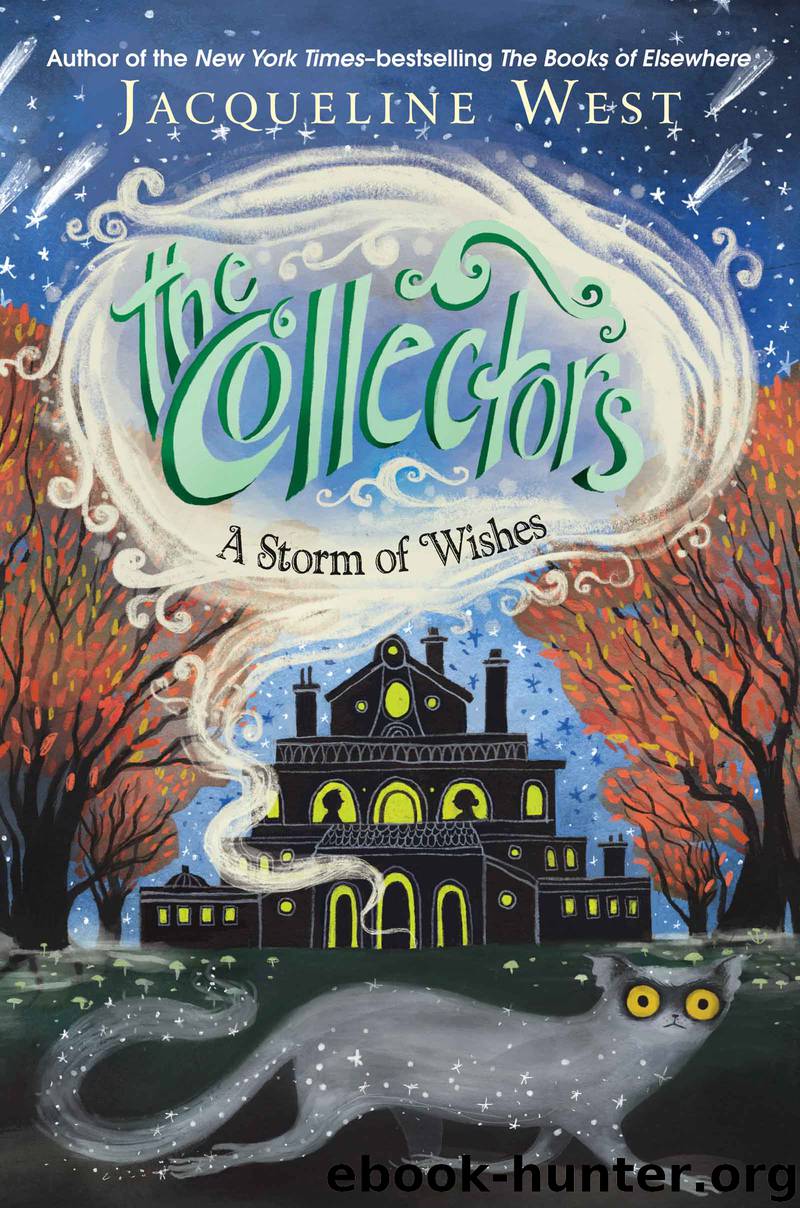 The Collectors #2 by Jacqueline West