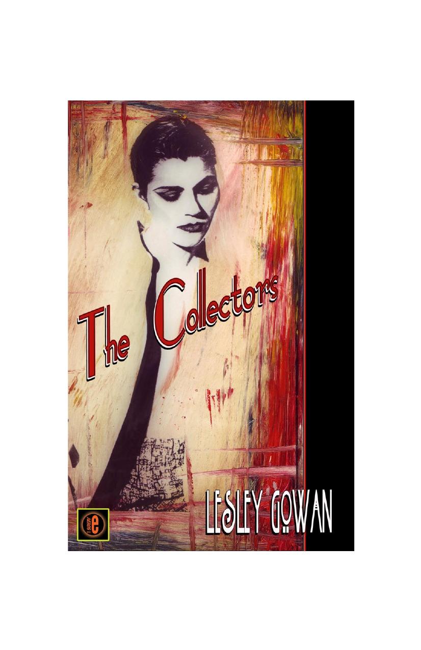 The Collectors by Lesley Gowan