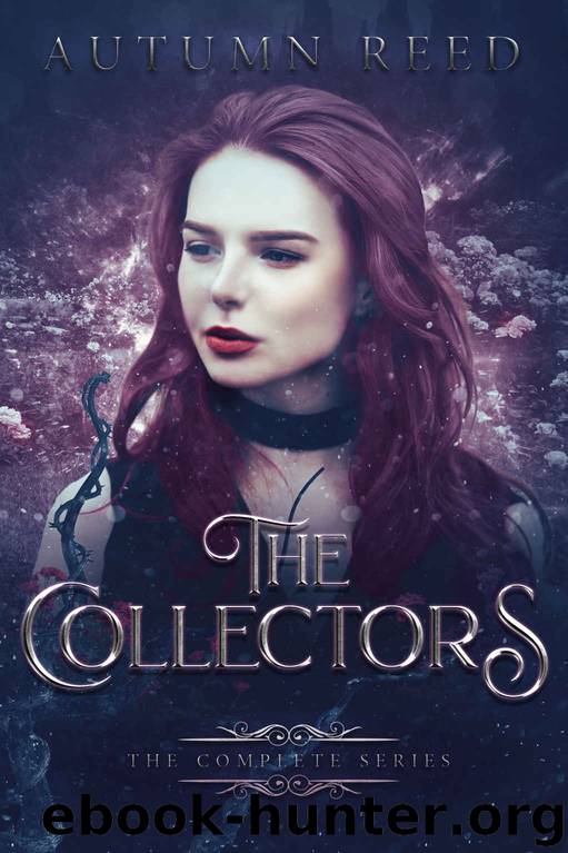 The Collectors: The Complete Series by Reed Autumn