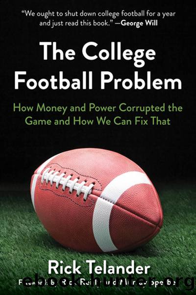 The College Football Problem by Rick Telander