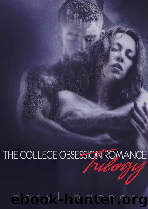The College Obsession Complete Series (Includes BONUS Sequel Novella) by Daryl Banner