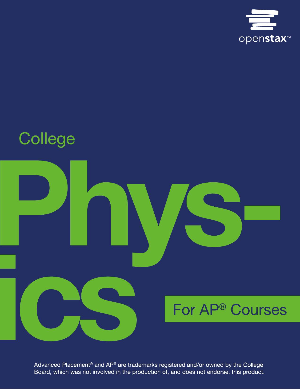 The College Physics for AP Courses by Gregg Wolfe