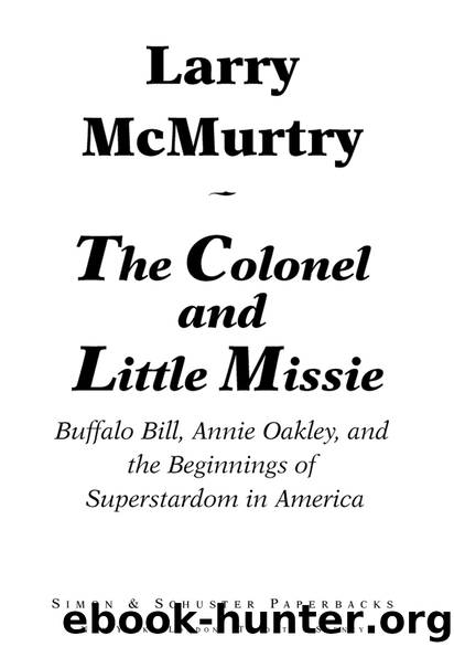 The Colonel and Little Missie by Larry McMurtry