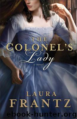The Colonel's Lady by Laura Frantz